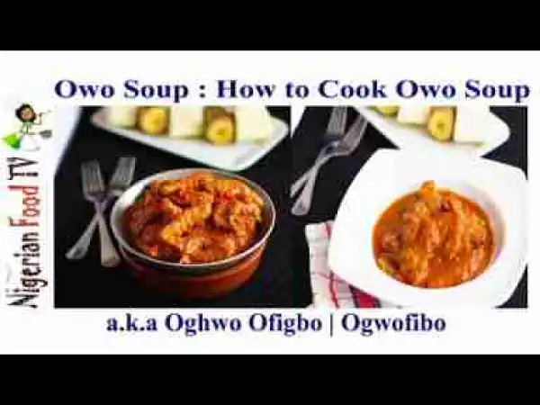 Video: Owo Soup recipe: How to Cook Ogwo Ofibo Sauce(Bini style)